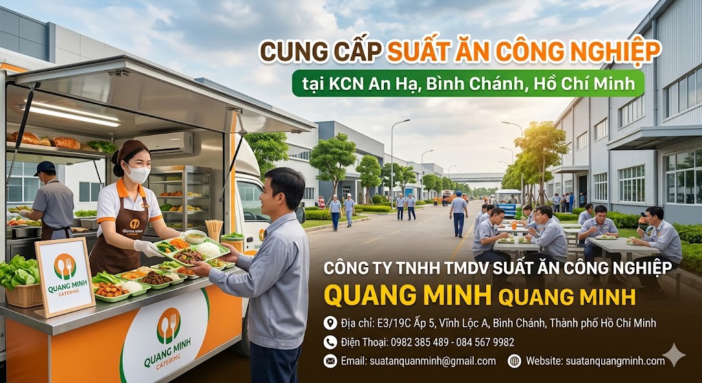 Cung Cấp Suất Ăn Công Nghiệp Tại KCN An Hạ
