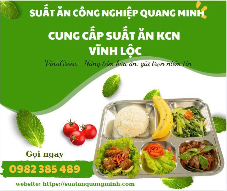 Cung cấp suất ăn KCN Vĩnh Lộc Hồ Chí Minh 