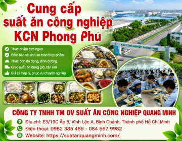 Cung cấp suất ăn công nghiệp KCN Phong Phú